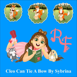 Album Cleo Can Tie a Bow oleh Sybrina