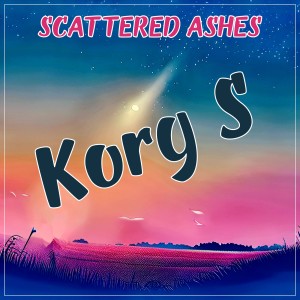 Korg S的专辑Scattered Ashes
