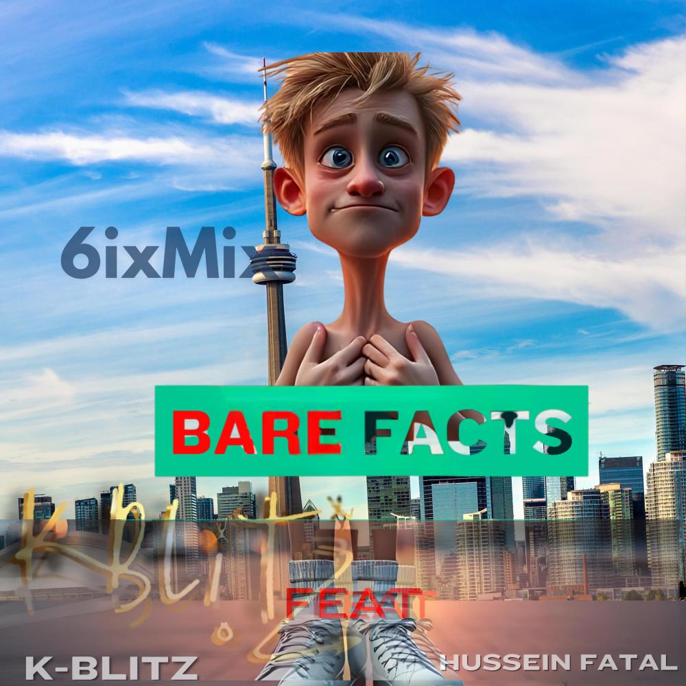 Bare Facts (feat. Hussein Fatal) (6ixMix|Explicit)