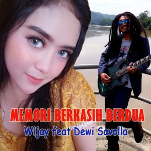 Dengarkan Memori Berkasih Berdua lagu dari Wijay dengan lirik