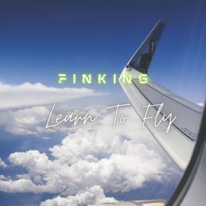 收听Finking的Learn To Fly (Instrumental)歌词歌曲