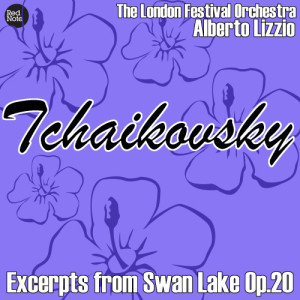 收聽London Festival Orchestra的Excerpts from Swan Lake, Op.20: Waltz歌詞歌曲