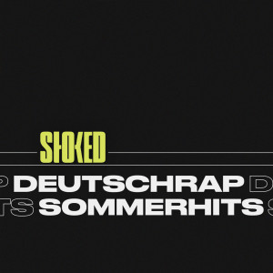 อัลบัม Deutschrap Sommerhits 2023 by STOKED (Explicit) ศิลปิน Various Artists