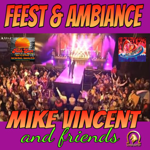 Mike Vincent的专辑Feest & Ambiance