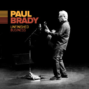 Paul Brady的專輯Unfinished Business
