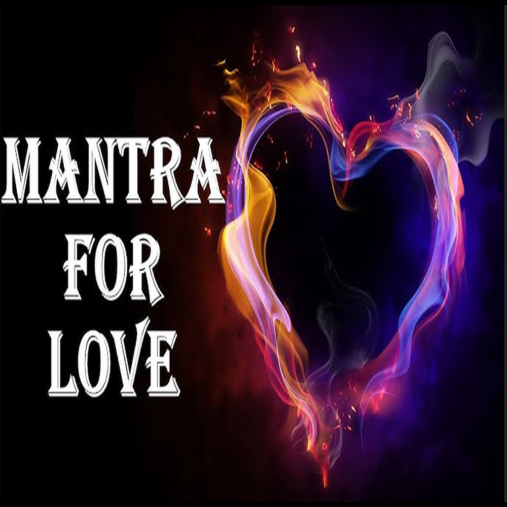 Mantra For Love