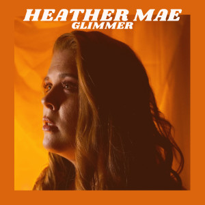 收听Heather Mae的In My Head歌词歌曲