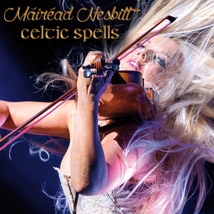 Album Celtic Spells from Mairead Nesbitt