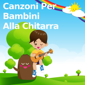 收听Canzoni per bambini的Il Pulcino Pio (Versione per chitarra)歌词歌曲
