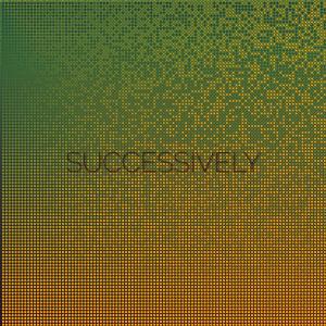 收听Elon Grifo的Successively歌词歌曲