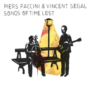 Vincent Segal的專輯Songs of Time Lost