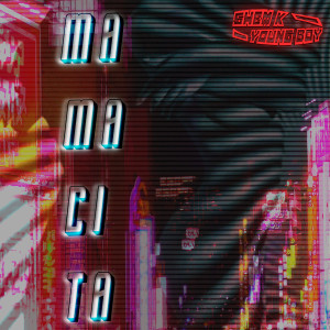 $hem K的專輯Mamacita (Explicit)