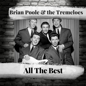 Album All The Best from Brian Poole & The Tremeloes