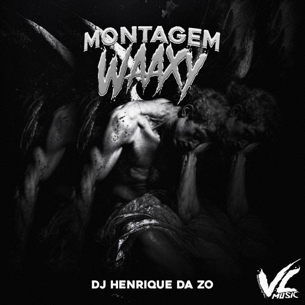 Montagem Waaxy (Explicit)