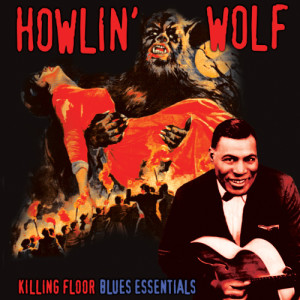 收聽Howlin' Wolf的Shake It For Me歌詞歌曲