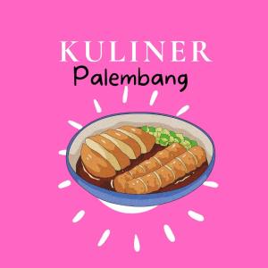 Dengarkan lagu Kuliner Palembang nyanyian Klempang liut dengan lirik
