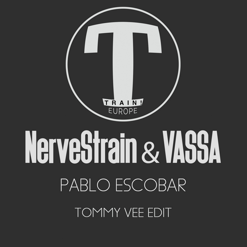 Pablo Escobar (Tommy Vee Edit)