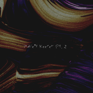 Album Indie's Keeper, Pt. 2 from jsduntitled