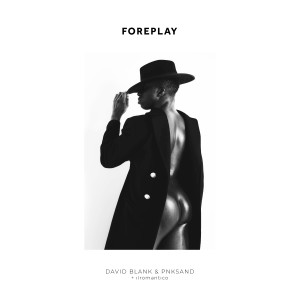 David Blank的专辑Foreplay