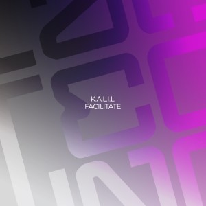 Album Facilitate oleh K.A.L.I.L.