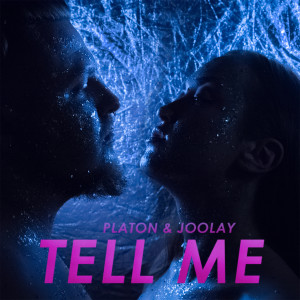 Listen to Tell me song with lyrics from Platon