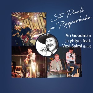 收聽Ari Goodman ja yhtye的St. Pauli ja Reeperbahn (St. Pauli 50 vuotta)歌詞歌曲