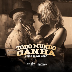 ดาวน์โหลดและฟังเพลง Todo Mundo Ganha พร้อมเนื้อเพลงจาก Flávia Gabê