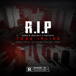 Listen to TOUS 1PLIKÉ (Explicit) song with lyrics from R.I.P