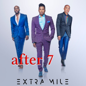 After 7的專輯Extra Mile