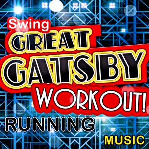 收聽Workout Music的Black Betty (Gatsby Swing Running Mix)歌詞歌曲