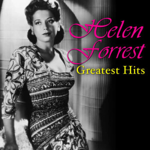 收聽Helen Forrest的Smoke Gets In Your Eyes歌詞歌曲