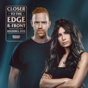 Listen to Closer To The Edge song with lyrics from B-Front