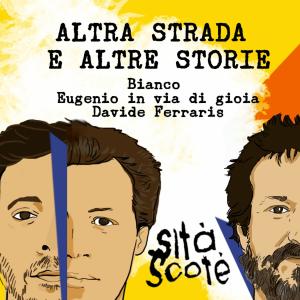 Album Altra strada e altre storie (feat. Bianco, Davide Ferraris & Eugenio Cesaro) from Sità Scoté