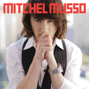 Mitchel Musso的專輯Mitchel Musso