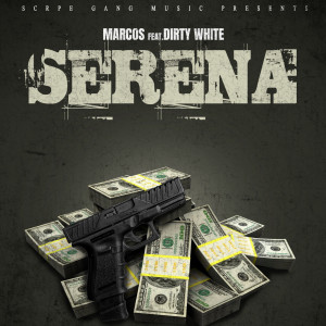 Album Serena (Explicit) from Dirty White