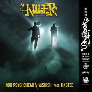 อัลบัม KILLER (feat. Vashish) (Explicit) ศิลปิน Nor PsychoHead