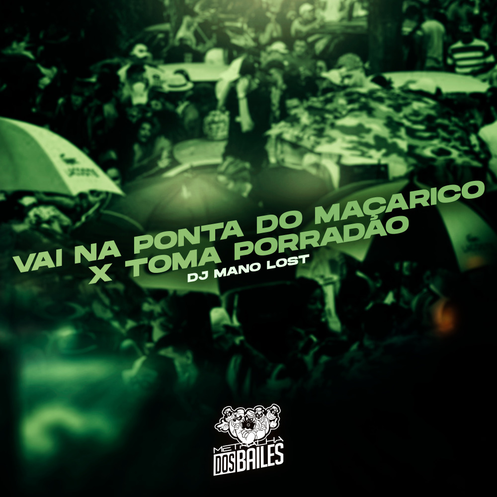 Vai na Ponta do Maçarico X Toma Porradão (Explicit)