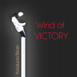 Konducta Beats的專輯Wind of Victory