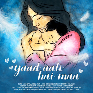 收聽Mohit Manuja的Yaad Aati Hai Maa歌詞歌曲