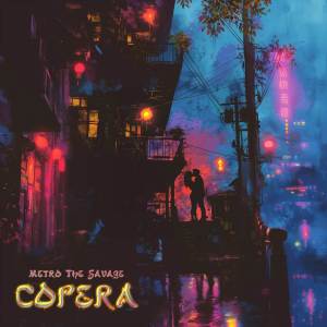 Metro The Savage的專輯COPERA