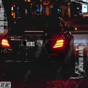 ดาวน์โหลดและฟังเพลง BENZ (Explicit) พร้อมเนื้อเพลงจาก WHY BLACK