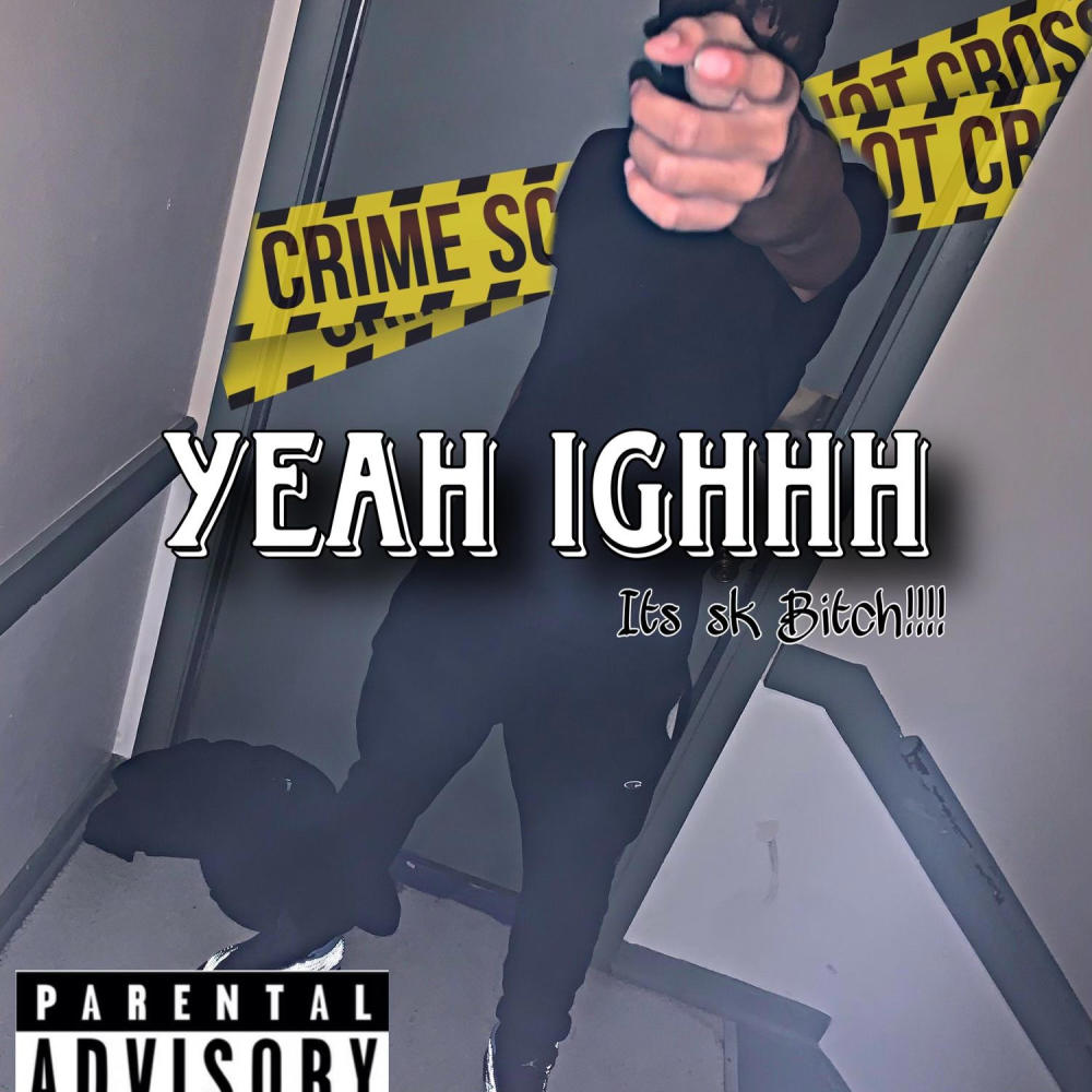 Yeah ighhh (Explicit)