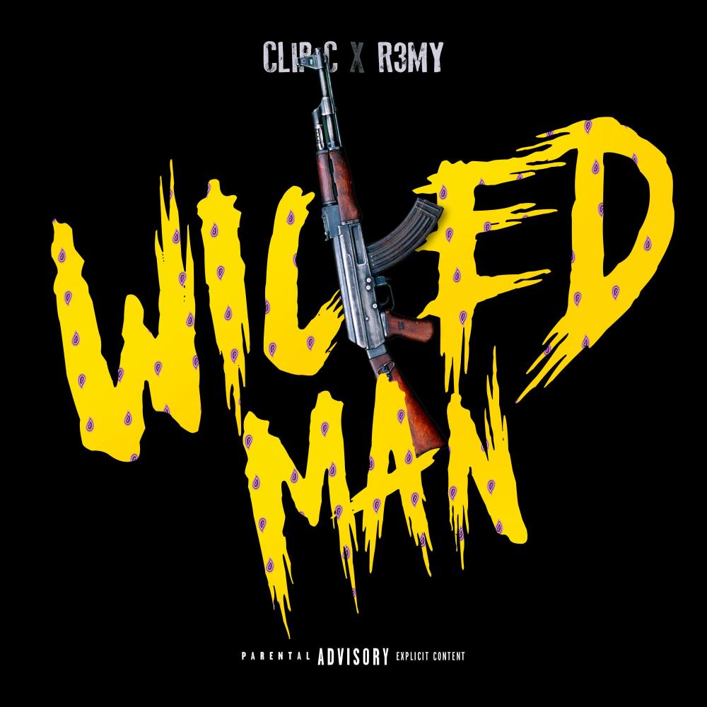 Wicked Man (feat. R3my) (Explicit)