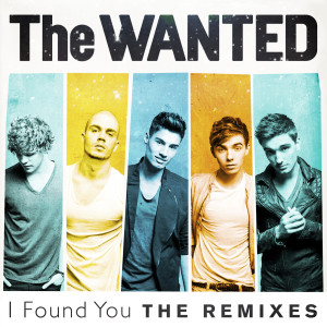 I Found You (The Remixes)