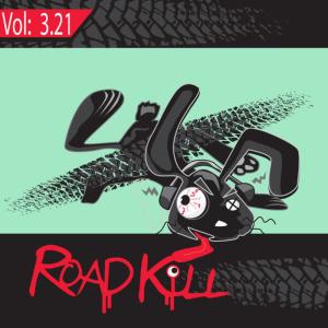 Various Artists的專輯Roadkill Remix, Vol. 3.21
