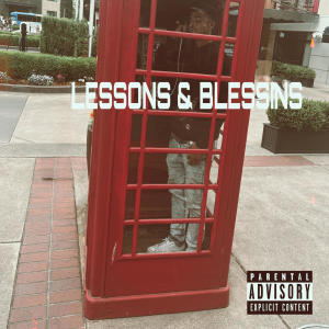 YEN的专辑Lessons and blessins (Explicit)