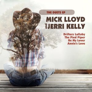 Mick Lloyd的專輯Mick Lloyd & Jerri Kelly: The Duets E.P.