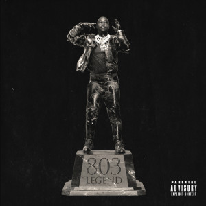 อัลบัม 803 Legend (Explicit) ศิลปิน Blacc Zacc