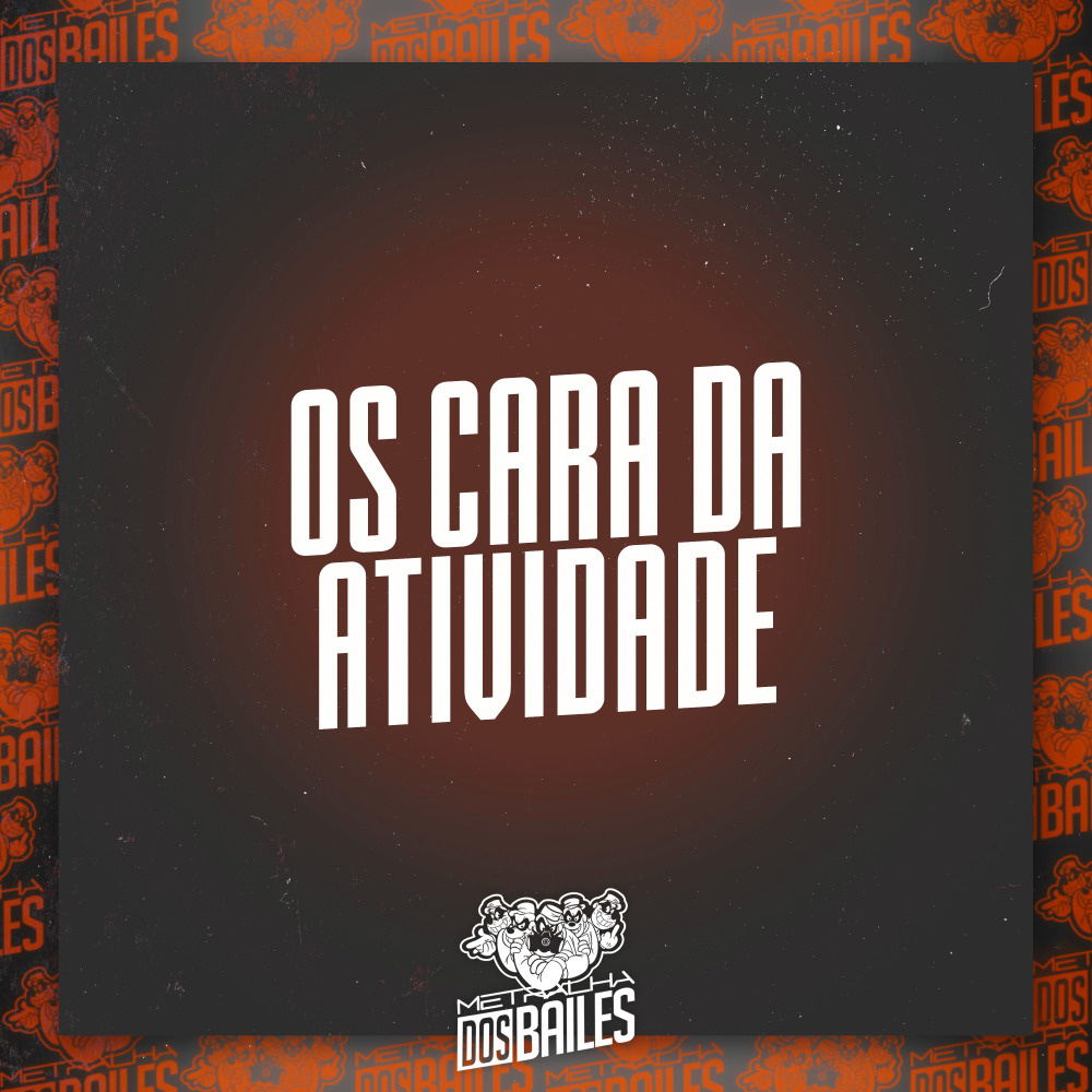 Os Cara da Atividade
