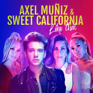 ดาวน์โหลดและฟังเพลง Like That พร้อมเนื้อเพลงจาก Axel Muñiz